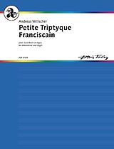 Andreas Willscher Notenblätter Petite triptyque Franciscain