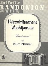 Kurt Noack Notenblätter Heinzelmännchens Wachtparade