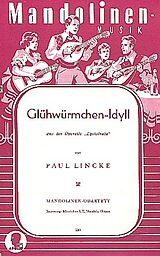 Paul Lincke Notenblätter Glühwürmchen-Idyll