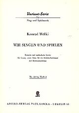 Konrad Wölki Notenblätter Wir singen und spielen Band 2 - deutsche und ausländische Lieder