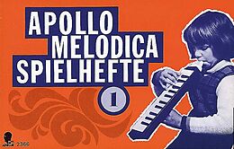  Notenblätter Apollo-Melodica-Spielhefte Band 1 - Volkslieder aus aller Welt
