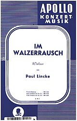 Paul Lincke Notenblätter Im Walzerrausch