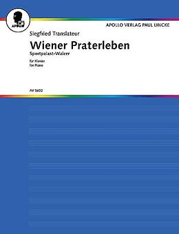 Siegfried Translateur Notenblätter Wiener Praterleben und Sportpalastwalzer