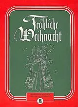  Notenblätter Fröhliche Weihnacht - Ein Weihnachtsliederalbum