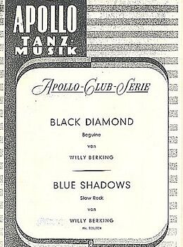 Willy Berking Notenblätter Blue Shadows und Black Diamond