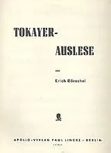 Erich Börschel Notenblätter Tokayer-Auslese