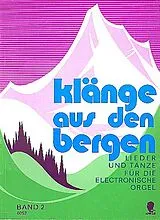  Notenblätter Klänge aus den Bergen Band 2