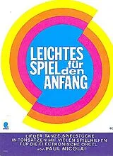  Notenblätter Leichtes Spiel für den Anfang Lieder, Tänze, Spielstücke