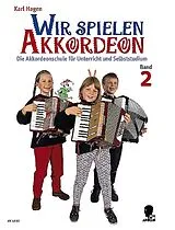 Karl Hagen Notenblätter Wir spielen Akkordeon Band 2