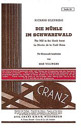 Richard Eilenberg Notenblätter Die Mühle im Schwarzwaldfür