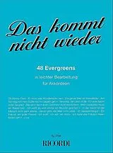  Notenblätter Das kommt nicht wiederfür Akkordeon
