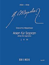 Giacomo Meyerbeer Notenblätter Arien für Sopran Band 1 für Sopran