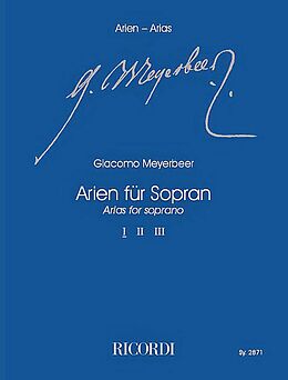 Giacomo Meyerbeer Notenblätter Arien für Sopran Band 1 für Sopran