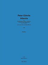 Peter Eötvös Notenblätter Atlantis