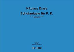 Nikolaus Brass Notenblätter Echofantasie für P.K. für Akkordeon