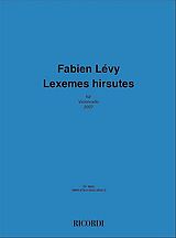 Fabien Lévy Notenblätter Lexemes Hirsutes (2007)