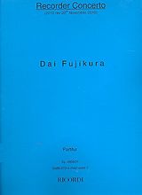 Dai Fujikura Notenblätter Concerto for recorder and string orchestra