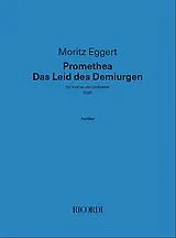 Moritz Eggert Notenblätter Promethea - Das Leid des Demiurgen (2020)