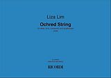 Liza Lim Notenblätter Ochred String