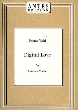 Peeter Vähi Notenblätter Digital Love für Flöte und Violine