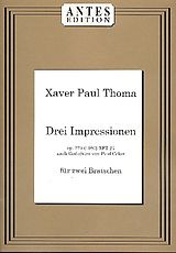 Xaver Paul Thoma Notenblätter 3 Impressionen op.22b für 2 Violen