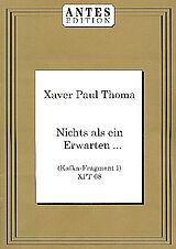 Xaver Paul Thoma Notenblätter Nichts als ein Erwarten XPT68