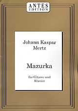 Caspar Joseph Mertz Notenblätter Mazurka für Gitarre und Klavier