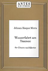 Caspar Joseph Mertz Notenblätter Wasserfahrt am Traunsee für