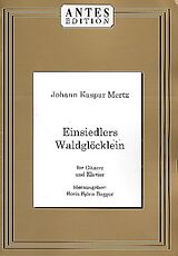 Caspar Joseph Mertz Notenblätter Einsiedlers Waldglöcklein