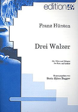 Franz Hünten Notenblätter 3 Walzer für Flöte und Gitarre