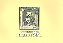 Georg Friedrich Händel Notenblätter Zwey Fugen