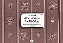 Georg Friedrich Händel Notenblätter Kleine Musiken