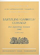 Orindio Bartolini Notenblätter 3 doppelchörige Canzonen (1608)