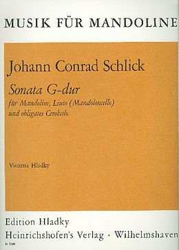 Johann Conrad Schlick Notenblätter SONATA G-DUR FUER MANDOLINE