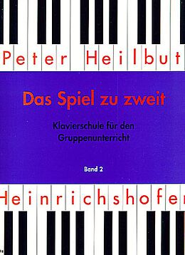 Peter Heilbut Notenblätter Das Spiel zu zweit Band 2