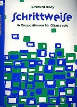 Burkhard Blady Notenblätter Schrittweise 16 Kompositionen