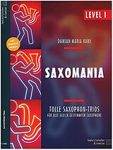 Damian Maria Rabe Notenblätter Saxomania Level 1 (+mp3-Download)