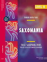 Damian Maria Rabe Notenblätter Saxomania Level 2 (+mp3-Download)