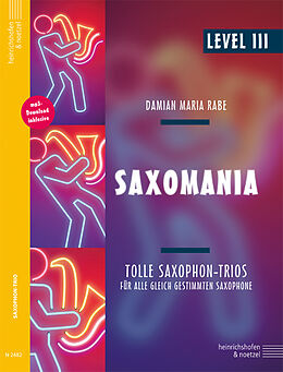 Damian Maria Rabe Notenblätter Saxomania Level 3 (+mp3-Download)