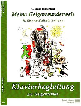 Casper René Hirschfeld Notenblätter Meine Geigenwunderwelt Band 2 - Eine musikalische Zeitreise