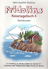 Hans Joachim Teschner Notenblätter Fridolins Reisetagebuch 4 - Skandinavien