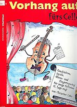 Christine Löhr Notenblätter Vorhang auf fürs Cello