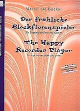 Marcel De Backer Notenblätter Der fröhliche Blockflötenspieler