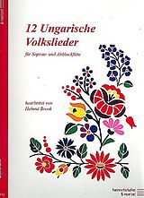  Notenblätter 12 ungarische Volkslieder