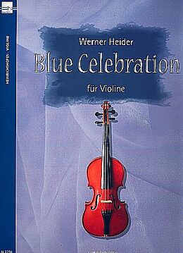 Werner Heider Notenblätter Blue Celebration