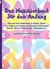  Notenblätter Das Musizierbuch für den Anfang für