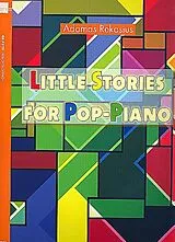 Adomas Rekasius Notenblätter Little Stories for Pop-Piano