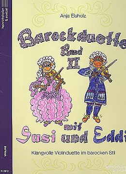 Anja Elsholz Notenblätter Barockduette mit Susi und Eddi Band 2