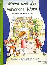 Cornelia Ghita Notenblätter Marni und das verlorene Wort