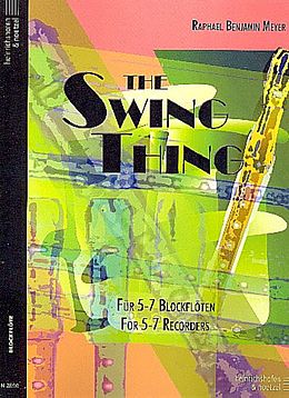 Raphael Benjamin Meyer Notenblätter The Swing Thing